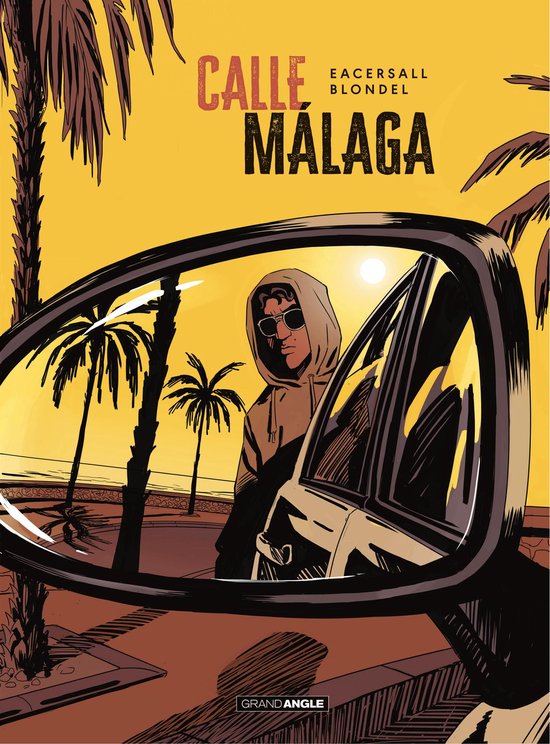 Calle Málaga 1 - Calle Málaga - Tome 1 - calle Málaga
