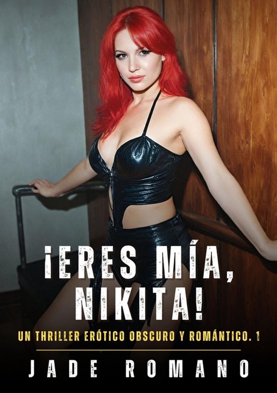 ¡Eres mía, Nikita! - cover