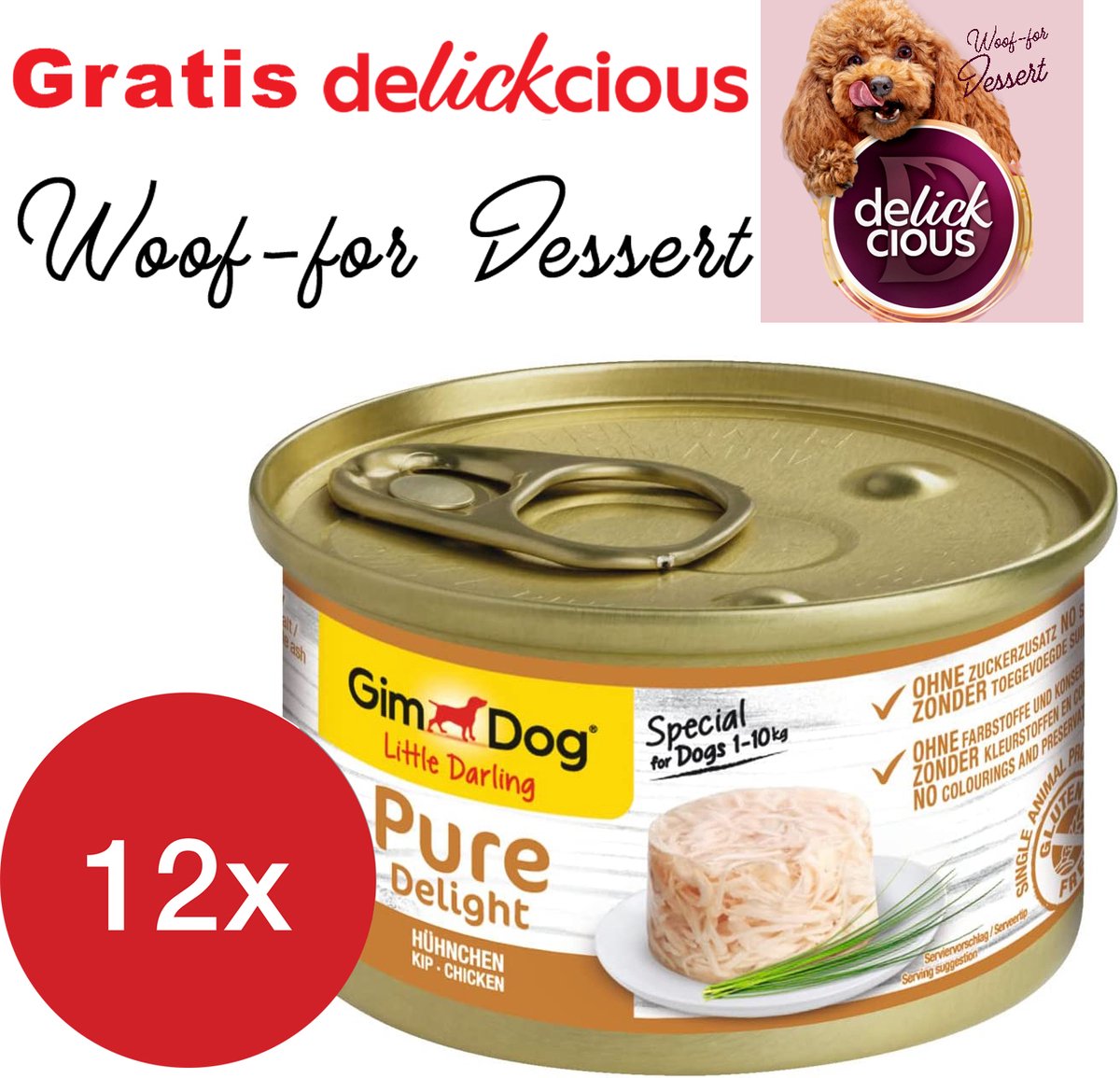 Gimdog GimDog Little Darling Pure Delight kip 12 stuks met GRATIS Delickcious dessert