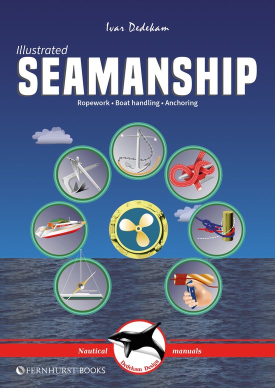 Illustrated Nautical Manuals 3 - Illustrated Seamanship - cover
