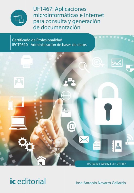 Aplicaciones microinformáticas e Internet para consulta y g ... - cover