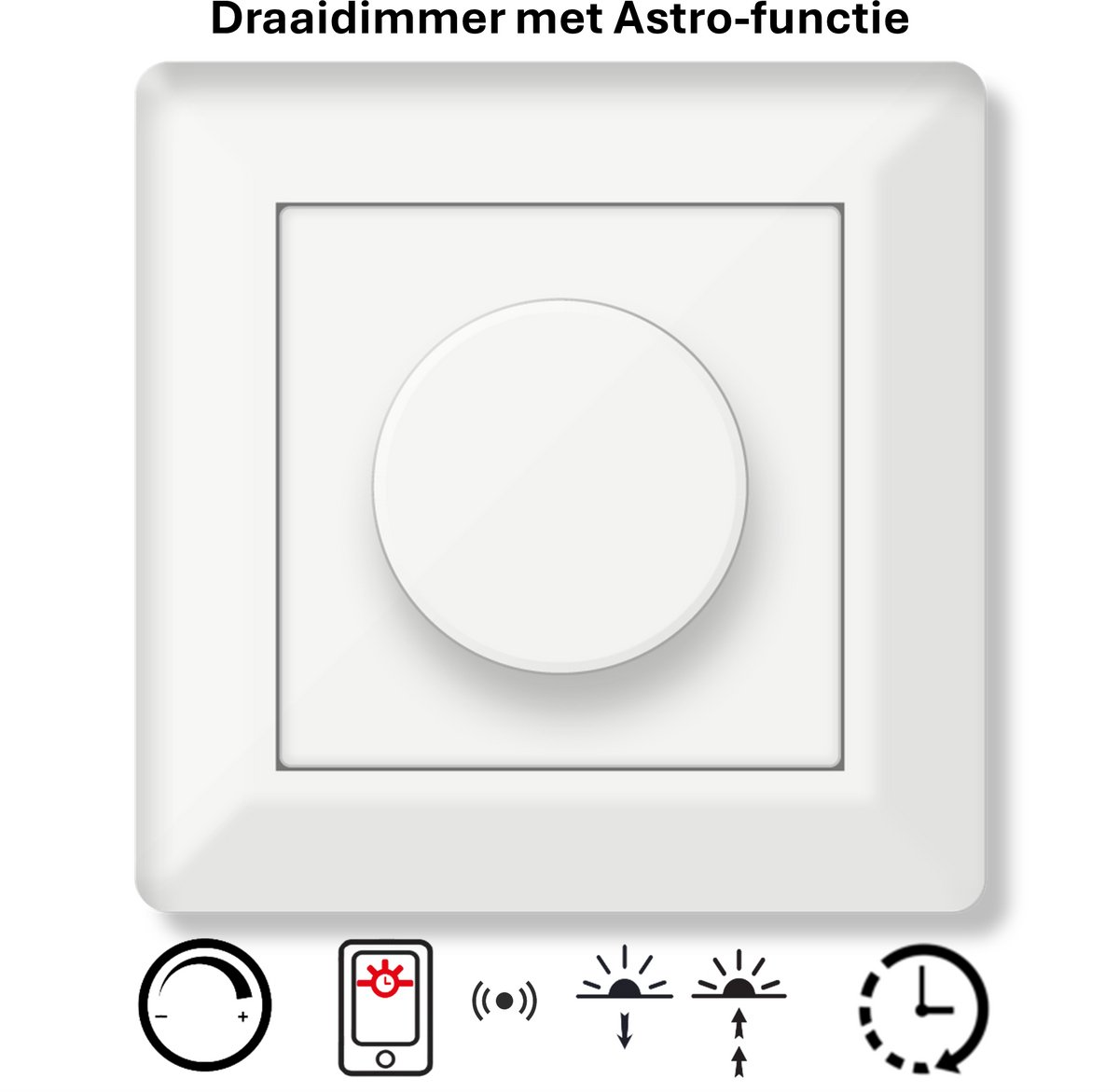 Freelux Draaiknop | Astro-schakelklok met app | led-dimmer | 230VAC - 500VA/2,1A | Zuiver wit glans