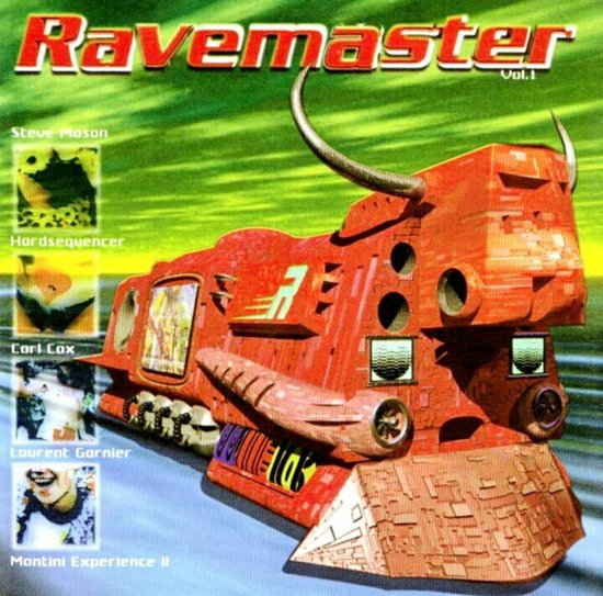 Albumhoes 'Ravemaster Vol. 1' met een oranje, futuristische robot in de vorm van een stier met hoorns. Namen van artiesten zoals Carl Cox en Steve Mason zijn zichtbaar.