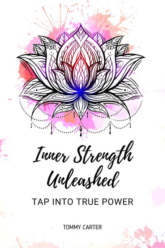 Inner Strength Unleashed: Tap into True Power
