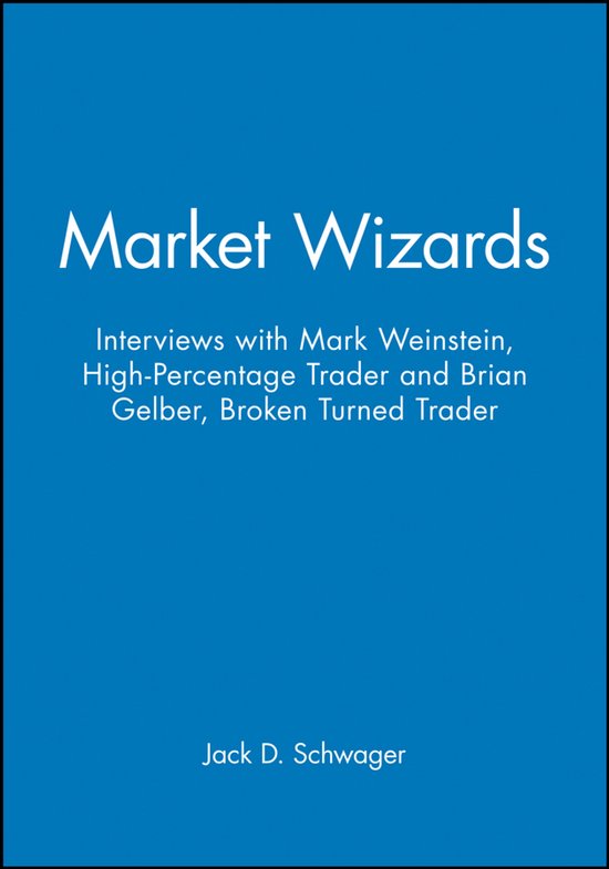 Boekomslag van Market Wizards met de titel, interviewdetails en Jack D. Schwager.