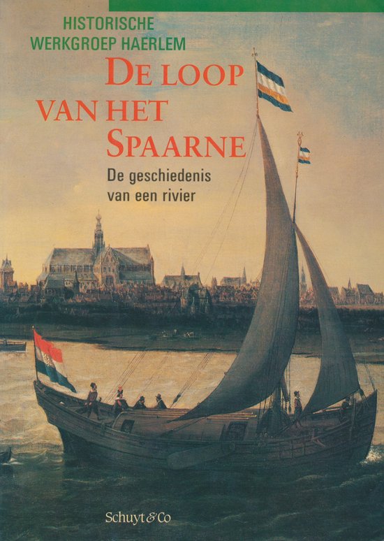 De loop van het Spaarne