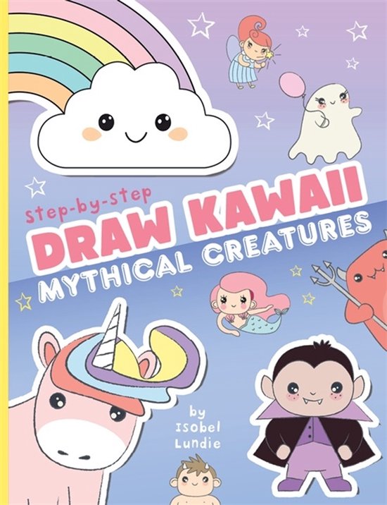 Draw Kawaii: Cute Mythical Creatures - cover