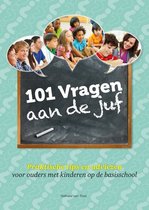 Boekomslag met de titel '101 Vragen aan de juf' en een schoolbord met leerlingen en een lerares.