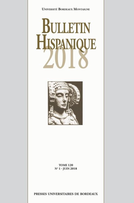 Bulletin Hispanique - Bulletin Hispanique - Tome 120 - N°1  ... - cover