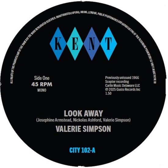 Zwarte vinyl label met blauwe ruiten en de tekst 'KENT', 'Side One 45 RPM MONO LOOK AWAY VALERIE SIMPSON CITY 102-A'.