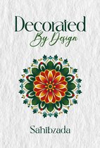 Decorated by Design