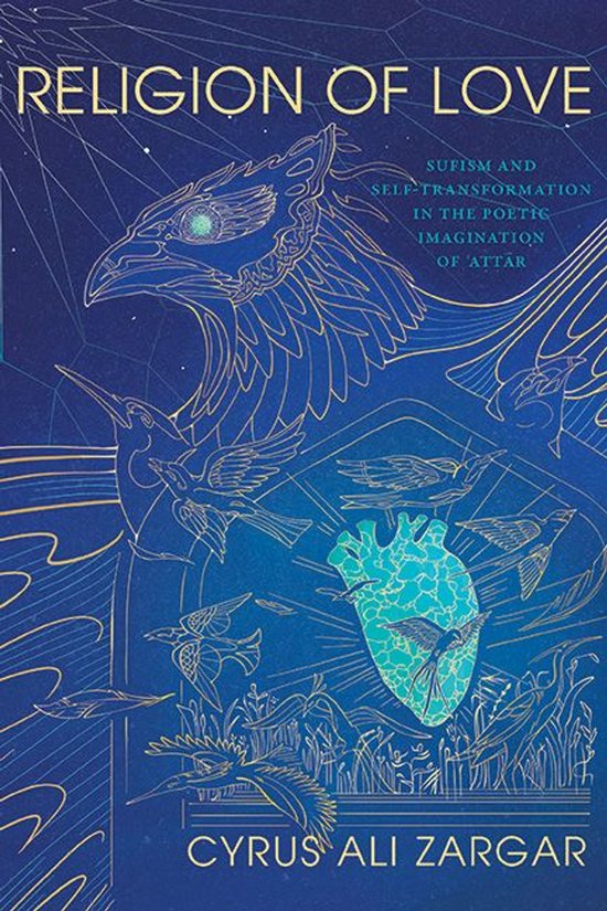 SUNY series in Islam - Religion of Love