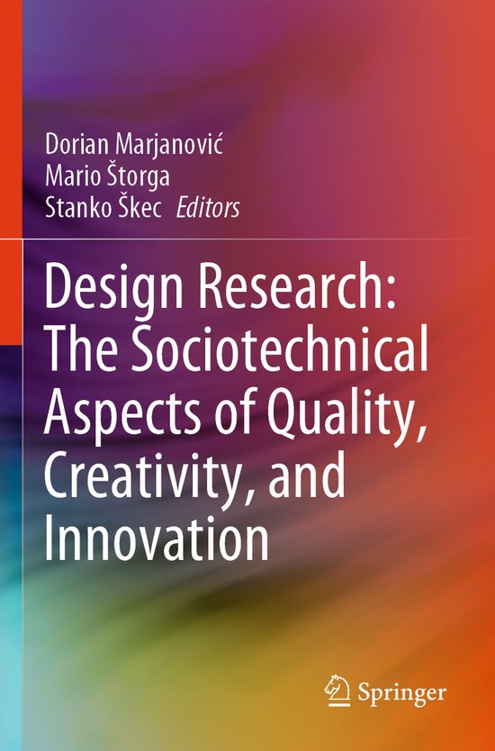 Design Research: The Sociotechnical Aspects of Quality, Crea ... - cover