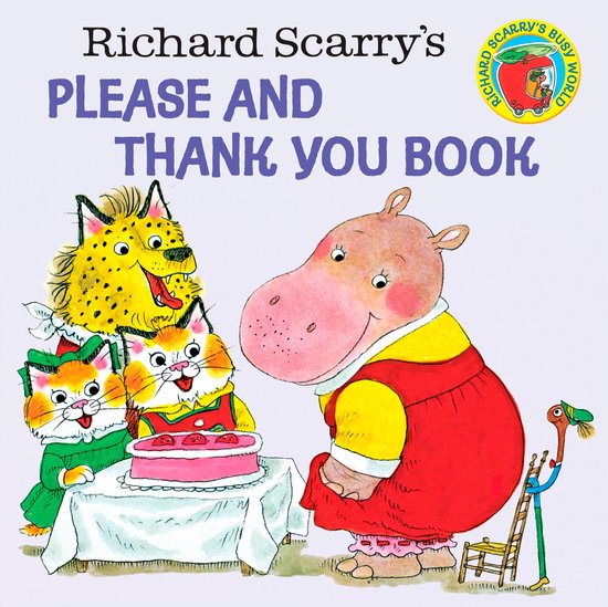 Richard Scarrys Please & Thank You Book - cover