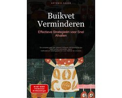 Buikvet Verminderen: Effectieve Strategieën voor Snel Afvallen