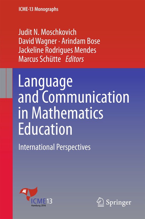 ICME-13 Monographs- Language and Communication in Mathematic ... - cover