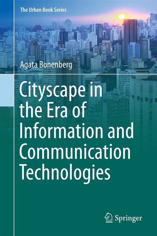 Cityscape in the Era of Information and Communication Techno ... - cover