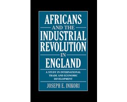 Africans and the Industrial Revolution in England