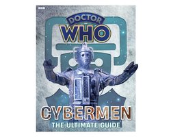 Omslag van Doctor Who: Cybermen - The Ultimate Guide