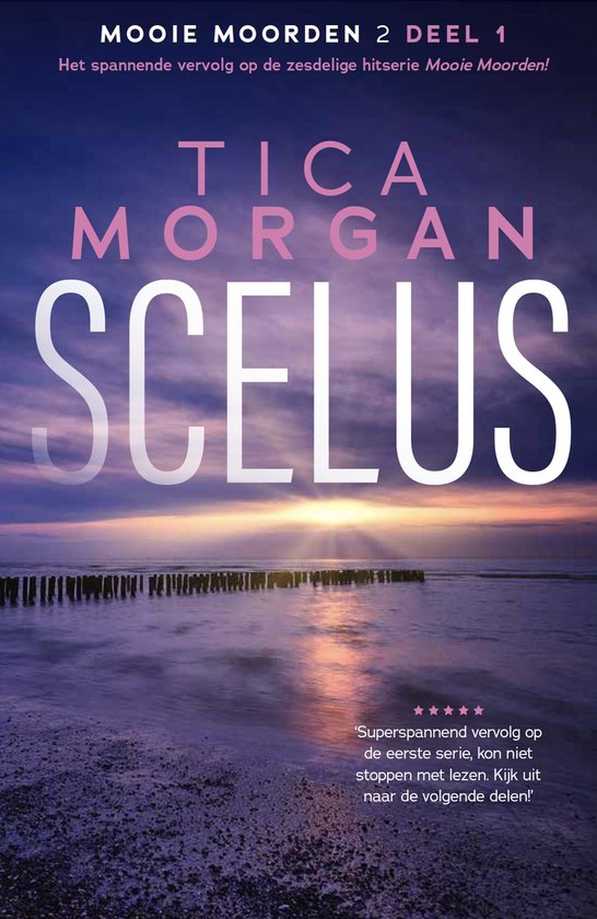 Scelus, Mooie Moorden, serie 2, boek 1 - cover