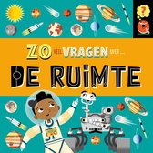 Zoveel vragen over... - Zoveel vragen over de ruimte