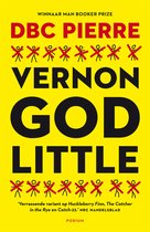 Boek "Vernon God Little" van DBC Pierre, winnaar Man Booker Prize, met rode kruisjes en gele achtergrond.