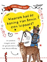 Vraag maar raak! - Waarom had de koning van Benin een luipaard?