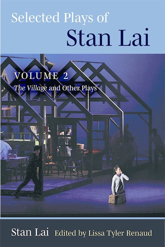 Selected Plays of Stan Lai: Volume 2 - cover