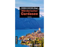 Mörderischer Gardasee