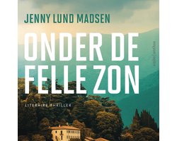 Omslag van Onder de felle zon