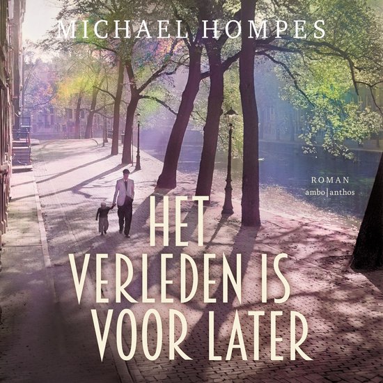 Het verleden is voor later - cover