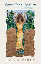 New Oeste - Some Final Beauty and Other Stories