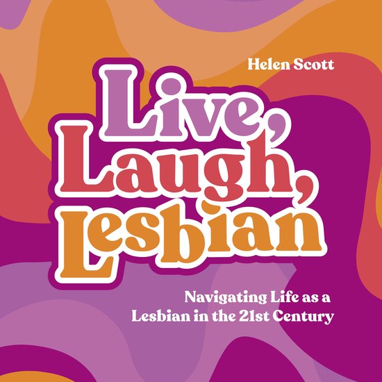 Live, Laugh, Lesbian - cover