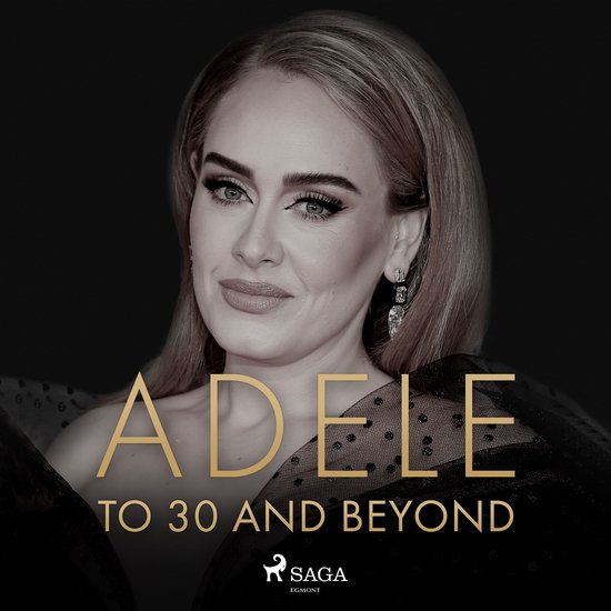 ADELE: To 30 And Beyond - cover
