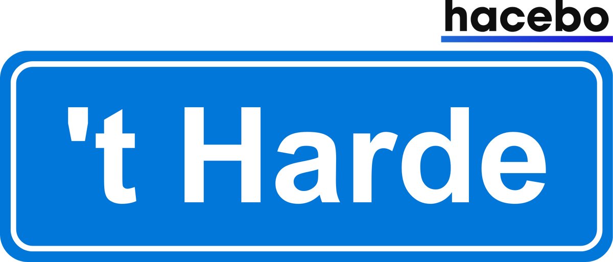 Hacebo - Plaatsnaam Sticker - 29x10 CM - 't Harde sticker - Verkeersborden sticker - grappige cadeaus - 't Harde