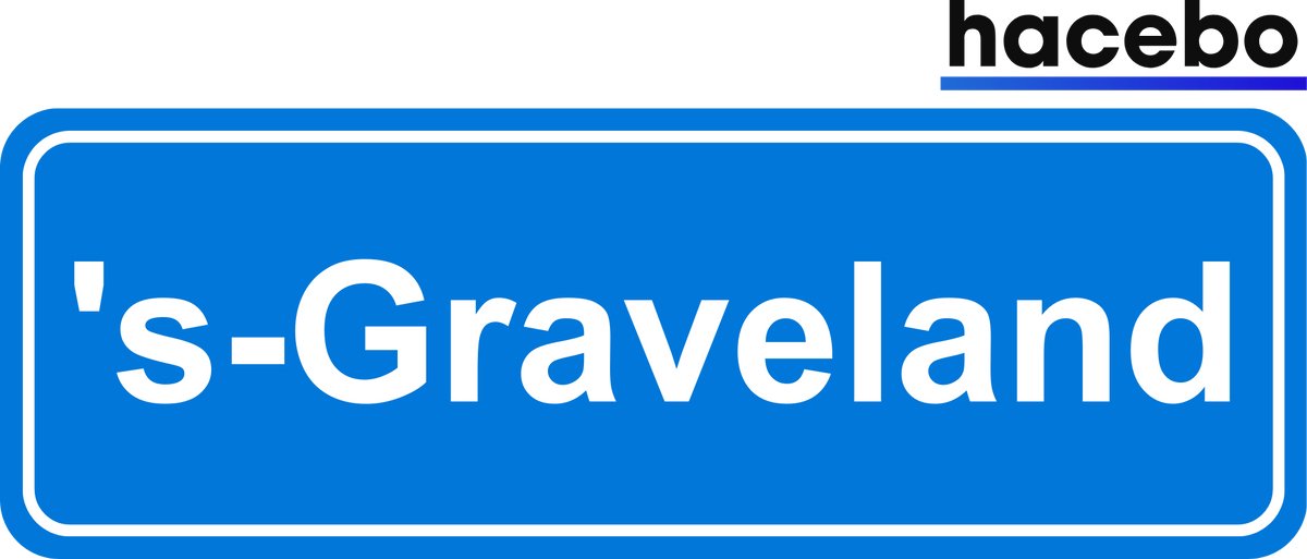 Hacebo - Plaatsnaam Sticker - 29x10 CM - 's-Graveland sticker - Verkeersborden sticker - grappige cadeaus - 's-Graveland