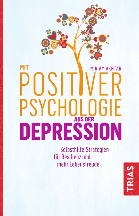 Mit Positiver Psychologie aus der Depression - cover