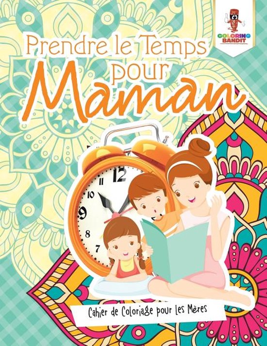 Prendre le Temps pour Maman - cover