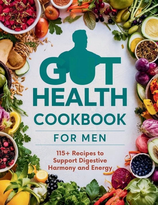 Gut Health Cookbook for Men - cover