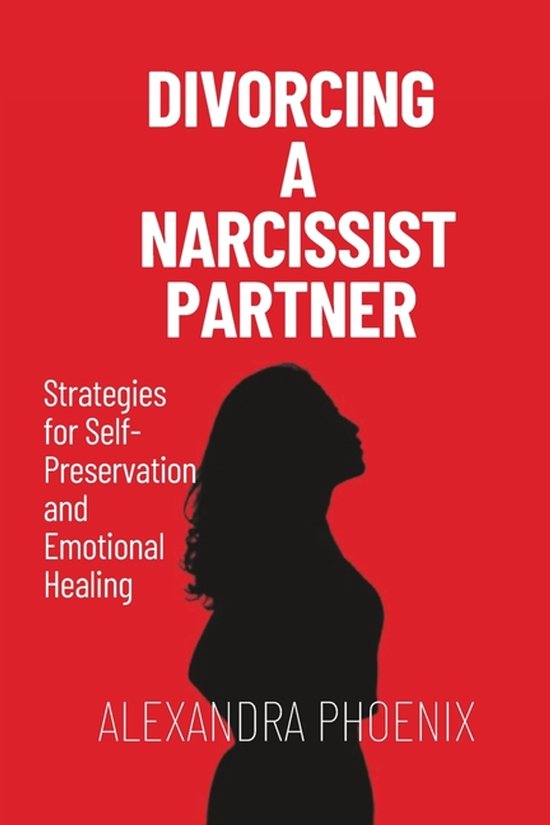 Relationship Survival- Divorcing a Narcissist partner - cover