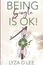 Being Single is Ok