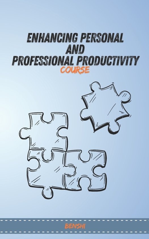Enhancing Personal and Professional Productivity - cover