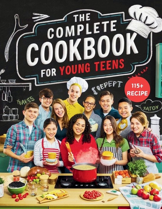The Complete Cookbook for Young Teens - cover