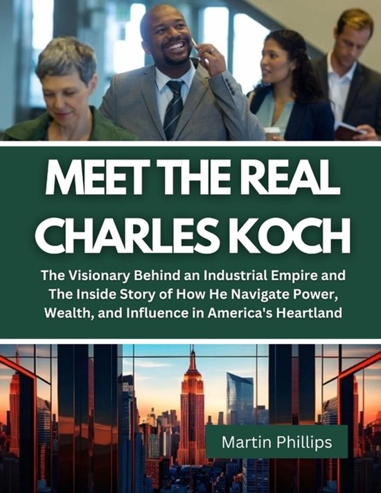 Biography of Wealthy People That Will Give You Hope- Meet The Real Charles Koch