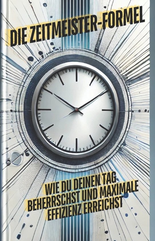Die Zeitmeister-Formel - cover