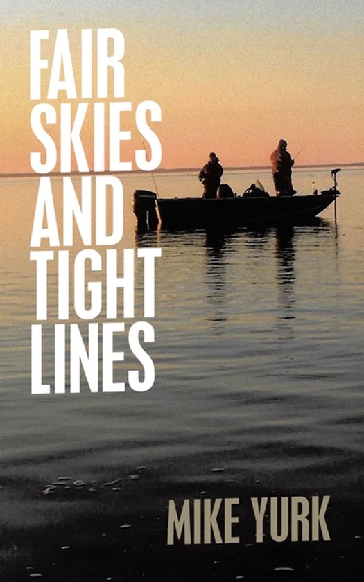Fair Skies And Tight Lines - cover