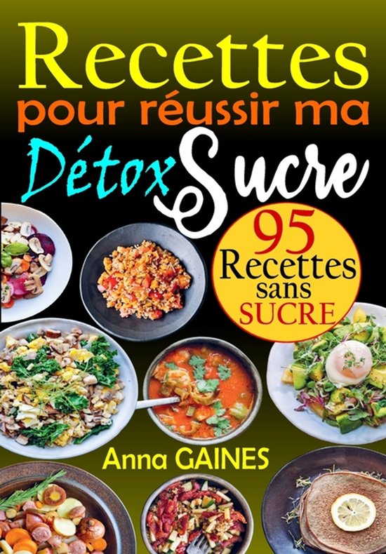 Recettes pour Réussir ma Détox Sucre - cover