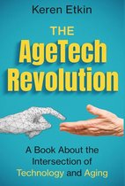 The AgeTech Revolution