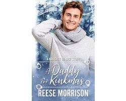 Naughty or Nice Season Three-A Daddy for Kinkmas