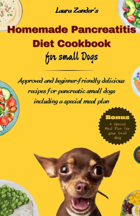 Homemade Pancreatitis Diet Cookbook for Small Dogs - cover